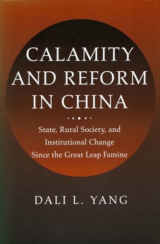 Calamity and Reform in China: State