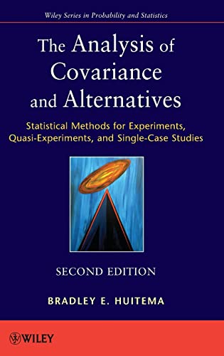 The Analysis of Covariance and Alternatives: Statistical Methods for Experiments