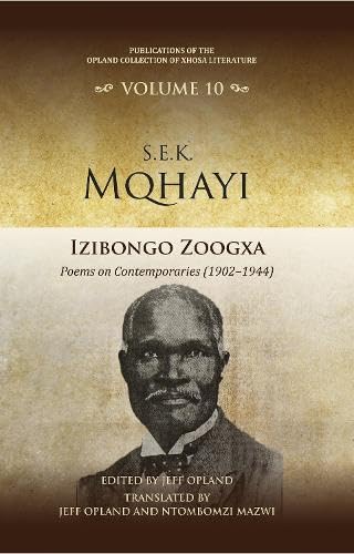 Izibongo zoogxa : poems on contemporaries (1902–1944)