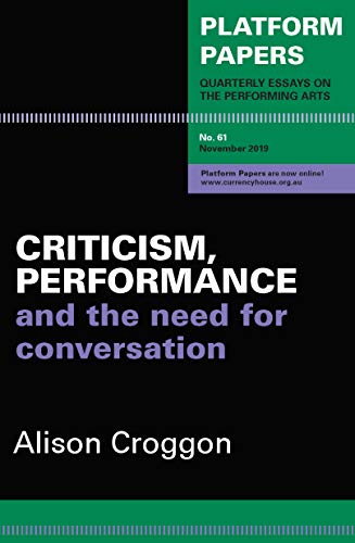Black and green cover of "Platform Papers 61" on criticism and performance.