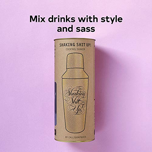 Shaking Shit Up! Cocktail Shaker