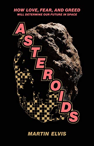 Asteroids: How Love