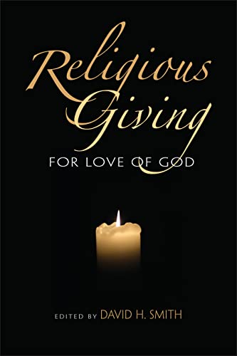 Religious Giving : For Love of God