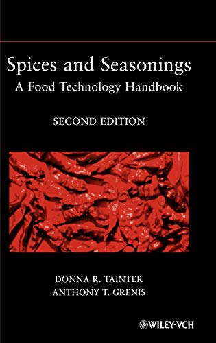 Spices and Seasonings: A Food Technology Handbook