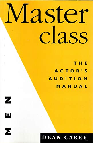 Masterclass: Men : The Actor's Audition Manual