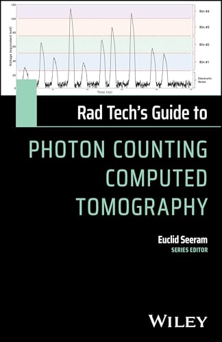 Rad Tech's Guide to Photon Counting Computed Tomography