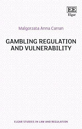 Gambling Regulation and Vulnerability