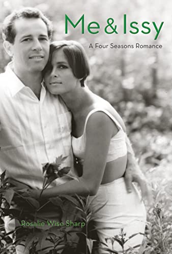 Me &amp; Issy: A Four Seasons Romance