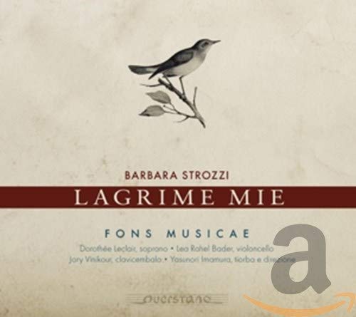 Fons Musicae - Strozzi: Lagrime Mie [CD]