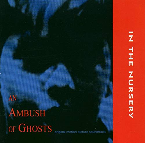 In The Nursery - An Ambush of Ghosts [CD]