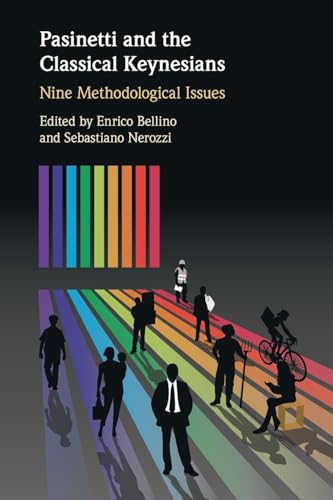 Pasinetti and the Classical Keynesians : Nine Methodological Issues