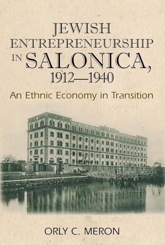 Jewish Entrepreneurship in Salonica