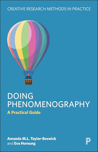 Doing Phenomenography : A Practical Guide