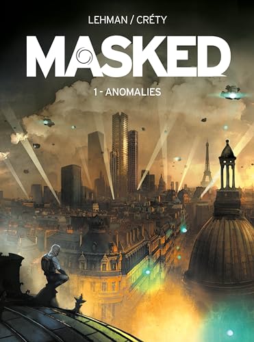 Masked : Anomalies