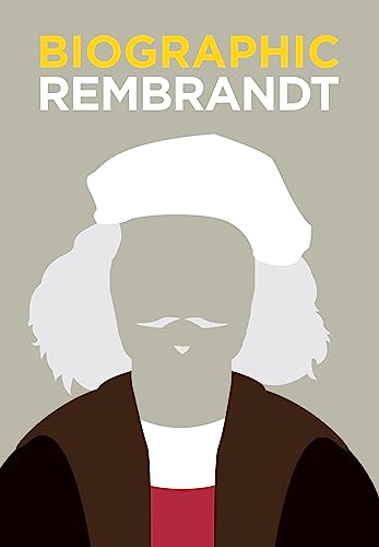 Rembrandt: Great Lives in Graphic Form