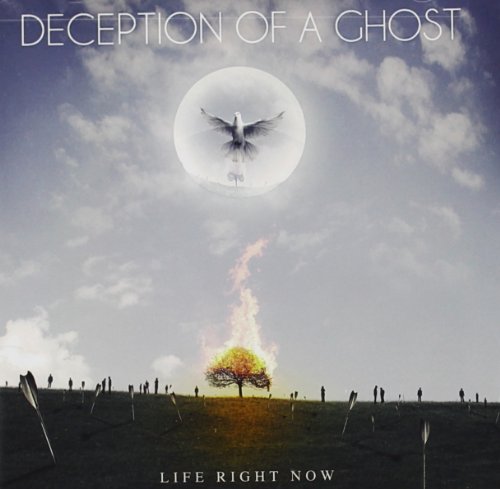 Deception Of A Ghost - Life Right Now [CD]