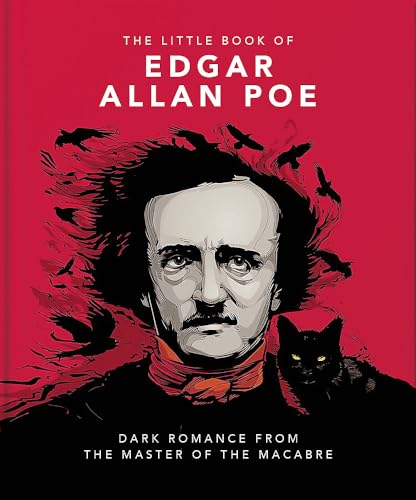 The Little Book of Edgar Allan Poe: Wit and Wisdom from the Master of the Macabre: 11