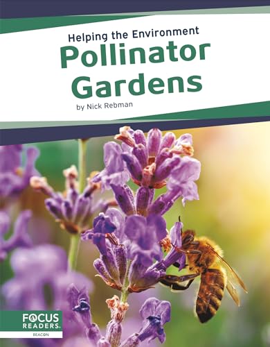 Pollinator Gardens