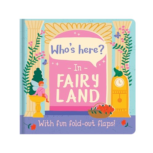 Who's here? In Fairy Land
