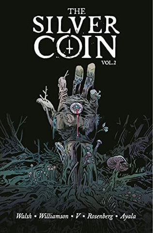 The Silver Coin, Volume 2 (Silver Coin, 2)