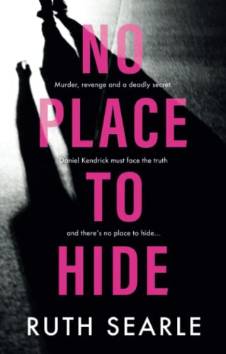 No Place to Hide (The Daniel Kendrick series)
