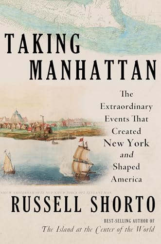 Book cover: “Taking Manhattan” with a historical illustration of early New York.