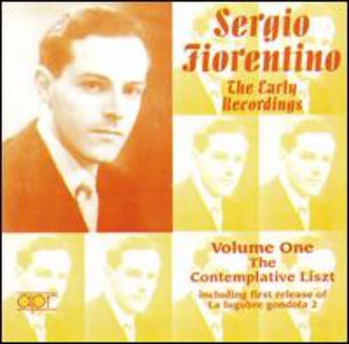 Fiorentino - Early Recordings, Vol. 1: The Contemplative Liszt [CD]