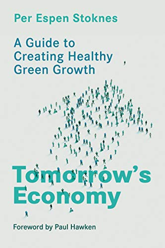 Tomorrow's Economy: A Guide to Creating Healthy Green Growth