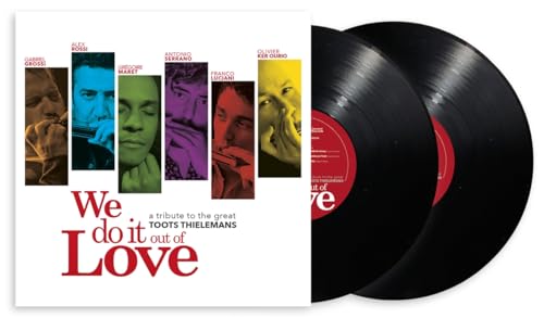 Various - We Do It Out Of Love - A Tribute To The Great Toots Thielemans [VINYL]