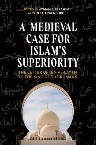Book cover: “A Medieval Case for Islam’s Superiority” with a mosque image.