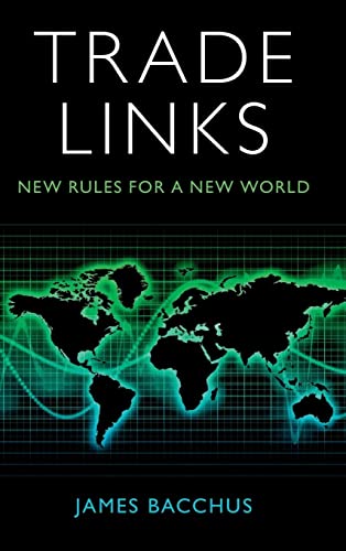 Trade Links: New Rules for a New World