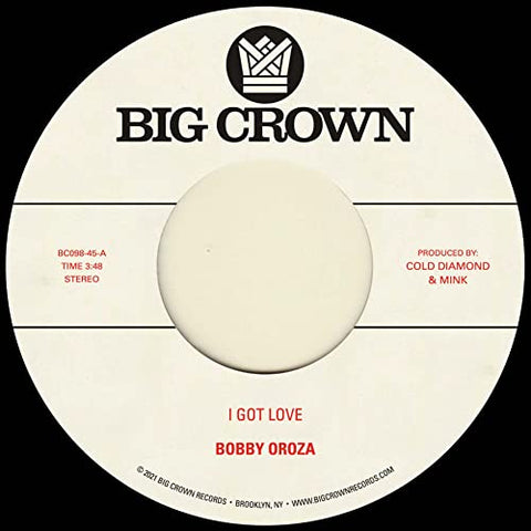 Bobby Oroza - I Got Love/Loving Body [7 inch] [VINYL]