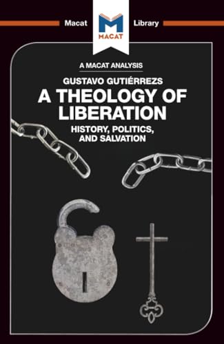 An Analysis of Gustavo Gutierrez's A Theology of Liberation