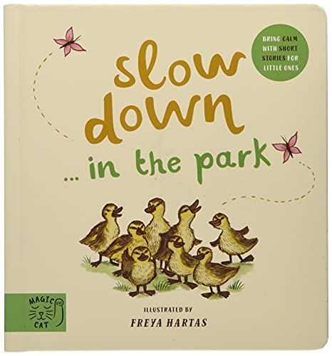 Slow Down… Discover Nature in the Park: Bring calm to Baby's world with 6 mindful nature moments