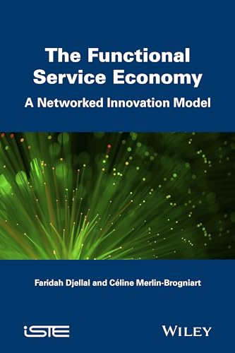 Functional Economy : Economic Models, Challenges and Innovation Dynamics