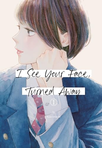 I See Your Face, Turned Away 1 : 1
