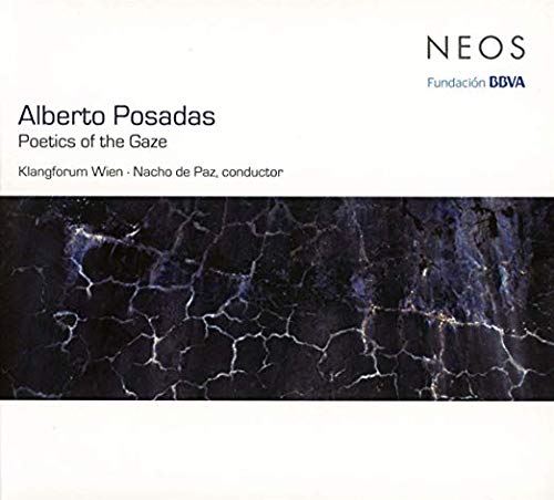 Klangforum Wien - Alberto Posadas - Poetics Of The Gaze - ID3z - CD - New [CD]