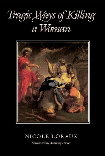 Tragic Ways of Killing a Woman