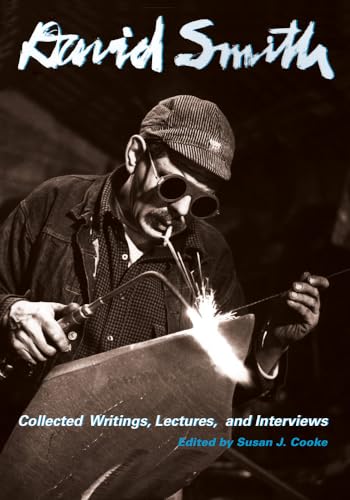 David Smith: Collected Writings