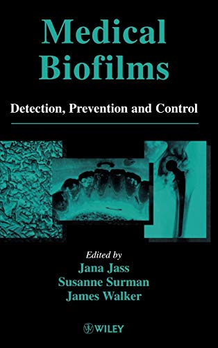 Medical Biofilms: Detection