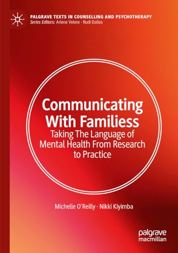 Communicating With Families : Taking The Language of Mental Health From Research to Practice