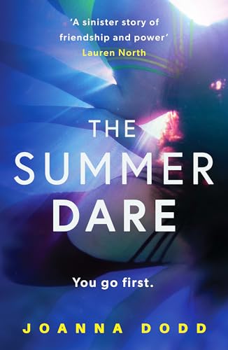 The Summer Dare : A gripping thriller with a shocking twist