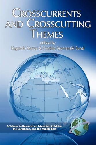 Crosscurrents and Crosscutting Themes