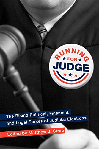 Running for Judge: The Rising Political