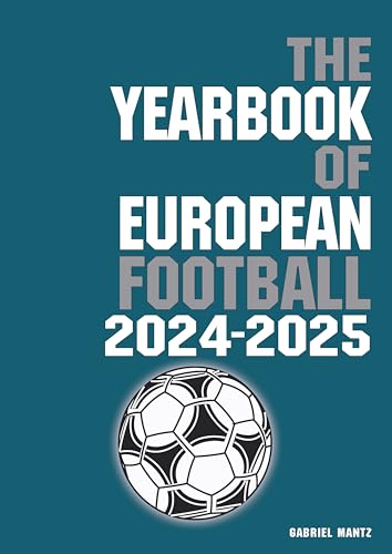The Yearbook of European Football 2024-2025