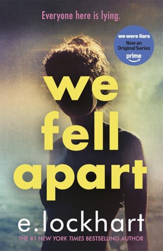 We Fell Apart : Return to the world of the TikTok sensation, We Were Liars