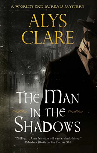 The Man in the Shadows: 3 (A World’s End Bureau Mystery)