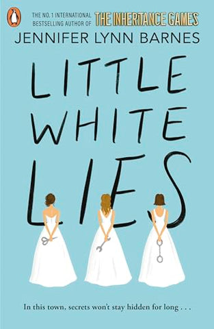 Little White Lies: From the bestselling author of The Inheritance Games (The Debutantes, 1)