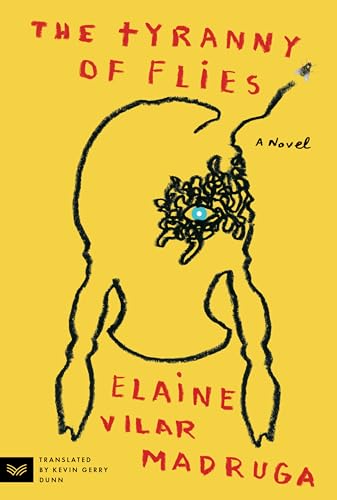 The Tyranny Of Flies: A Novel