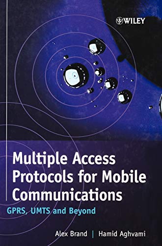 Multiple Access Protocols for Mobile Communications: GPRS